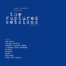 The Ruptured Sessions - CD