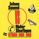 Ishan Sound Vs. Rider Shafique (Limited Edition) - Vinyl