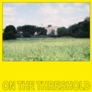 On the Threshold - Vinyl