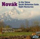 Novak: In the Tatras/South Bohemian Suite/Eight Nocturnes - CD