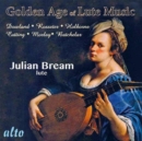 Julian Bream: Golden Age of Lute Music - CD