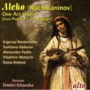 Rachmaninov: Aleko - One Act Opera (From Pushkin's the Gypsies) - CD