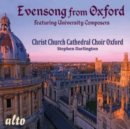 Evensong from Oxford: Featuring University Composers - CD