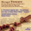 Sergei Taneyev: At the Reading of a Psalm Cantata No. 2, Op. 36 - CD