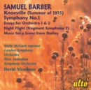 Samuel Barber: Knoxville (Summer of 1915)/Symphony No. 1/... - CD