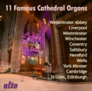 11 Famous Cathedral Organs - CD