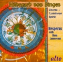Chants of Hildegard Von Bingen: Luminous Spirit - CD
