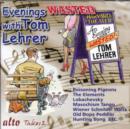 Evenings Wasted With Tom Lehrer - CD
