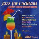 Jazz for Cocktails: Anoher 'Superior Musical Evening' - CD