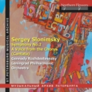 Sergey Slonimsky: Symphony No. 2/A Voice from the Chorus... - CD