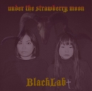 Under the Strawberry Moon - Vinyl