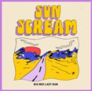 Big Red Lazy Sun (Limited Edition) - Vinyl