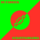 Schafttijdsamba (Limited Edition) - Vinyl