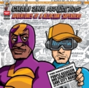 Adventures of a Reluctant Superhero - CD