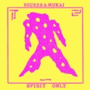 Spirit only - Vinyl