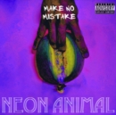 Make No Mistake - Vinyl