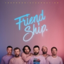 Friend Ship - CD