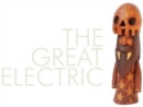 The Great Electric (Limited Edition) - Vinyl