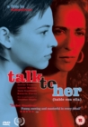 Talk to Her - DVD