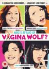 Who's Afraid of Vagina Wolf? - DVD