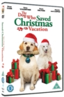 The Dog Who Saved Christmas Vacation - DVD