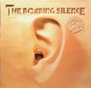 The Roaring Silence - CD