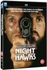 Nighthawks - DVD