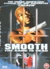 Smooth - The Game is Dead - DVD