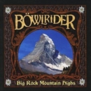 Big Rock Mountain Highs - CD