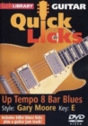 Lick Library: Guitar Quick Licks - Gary Moore Up Tempo 8 Bar... - DVD