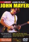 Lick Library: Learn to Play John Mayer - DVD