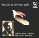 Debussy Plays Debussy - CD