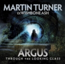 Argus Through the Looking Glass - CD