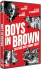Boys in Brown - DVD