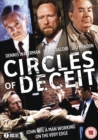 Circles of Deceit - DVD
