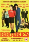 Brakes - DVD