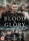 Blood & Glory - DVD