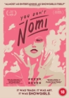 You Don't Nomi - DVD