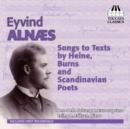 Eyvind Alnaes: Songs to Texts By Heine, Burns And... - CD