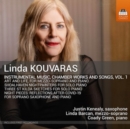 Linda Kouvaras: Instrumental Music, Chamber Works and Songs - CD