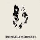 Matt Mitchell & the Coldhearts - CD