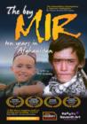 The Boy Mir - Ten Years in Afghanistan - DVD