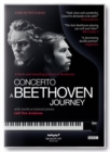 Concerto - A Beethoven Journey - DVD