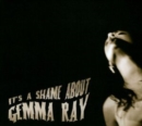 It's a Shame About Gemma Ray - Vinyl