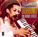 Dubbing On Bond Street - CD