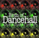 Birth of Dancehall: Black Solidarity 1976-1979 - Vinyl