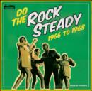 Do the Rock Steady: 1966 to 1968 - CD