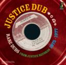 Justice Dub: Rare Dubs 1975-1977 - CD