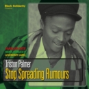 Black Solidarity Presents Stop Spreading Rumours - CD