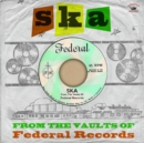 Ska from the Vaults of Federal Records - CD